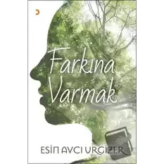 Farkına Varmak