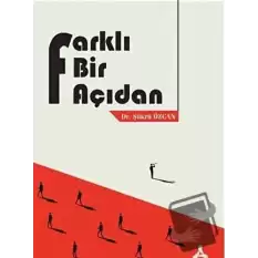 Farklı Bir Açıdan