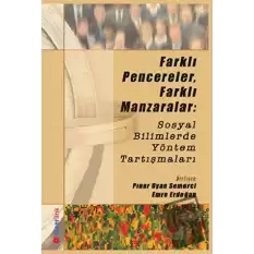 Farklı Pencereler, Farklı Manzaralar