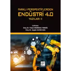 Farklı Perspektiflerden Endüstri 4.0 Yazıları 2