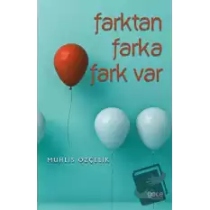 Farktan Farka Fark Var