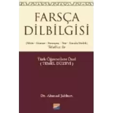 Farsça Dilbilgisi (Metin-Gramer-Konuşma-Test- Konulu Sözlük) Telaffuz  ile