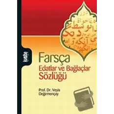 Farsça Edatlar ve Bağlaçlar Sözlüğü