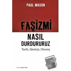 Faşizmi Nasıl Durdururuz