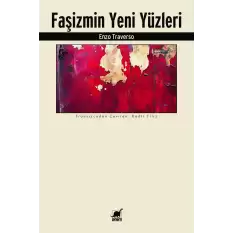 Faşizmin Yeni Yüzleri