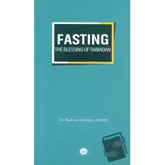 Fasting The Blessing Of Ramadan