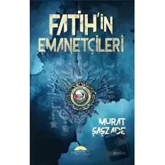 Fatihin Emanetçileri