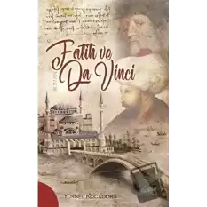 Fatih ve Da Vinci