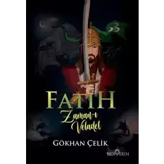 Fatih Zaman-ı Veladet