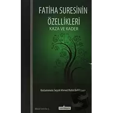 Fatiha Suresinin Özellikleri