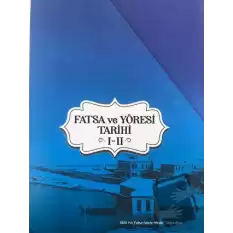 Fatsa ve Yöresi Tarihi I-II Kutulu Takım