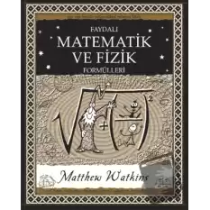 Faydalı Matematik ve Fizik Formülleri