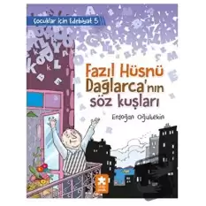 Fazıl Hüsnü Dağlarca’nın Söz Kuşları