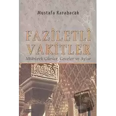 Faziletli Vakitler