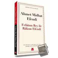 Felatun Bey ile Rakım Efendi