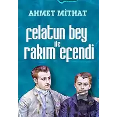 Felatun Bey ile Rakım Efendi