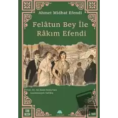 Felatun Bey ile Rakım Efendi