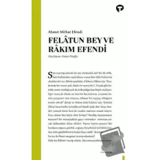 Felatun Bey ve Rakım Efendi