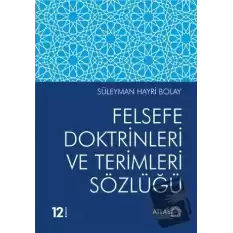 Felsefe Doktrinleri ve Terimleri Sözlüğü