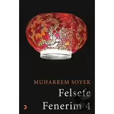 Felsefe Fenerim 4