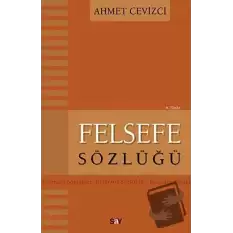 Felsefe Sözlüğü