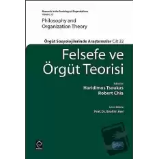 Felsefe ve Örgüt Teorisi (Ciltli)