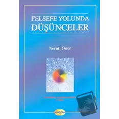 Felsefe Yolunda Düşünceler