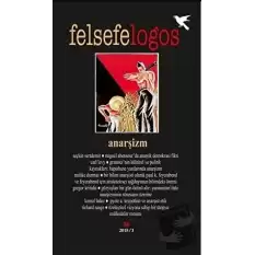 Felsefelogos Sayı - 58 Anarşizm