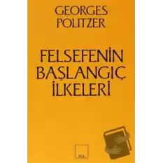 Felsefenin Başlangıç İlkeleri