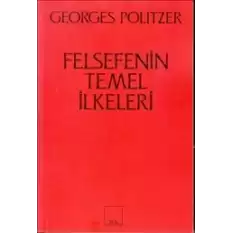 Felsefenin Temel İlkeleri