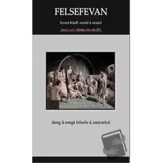 Felsefevan Hejmar: 1 Rebendan, Sibat, Adar 2015