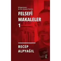 Felsefi Makaleler 1