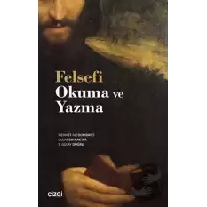 Felsefi Okuma ve Yazma