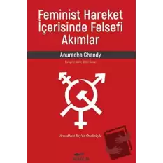 Feminist Hareket İçerisinde Felsefi Akımlar