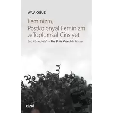 Feminizm Postkolonyal Feminizm ve Toplumsal Cinsiyet