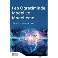 Fen Öğretiminde Model ve Modelleme