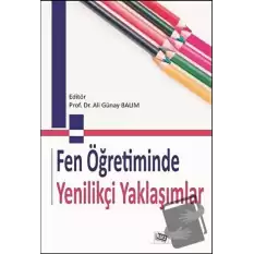 Fen Öğretiminde Yenilikçi Yaklaşımlar