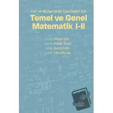 Fen ve Mühendislik Fakülteleri için Temel ve Genel Matematik 1 - 2