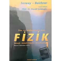 Fen ve Mühendislik İçin Fizik 1