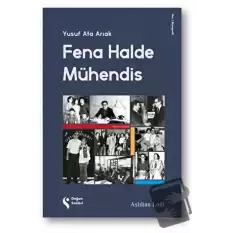 Fena Halde Mühendis