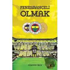 Fenerbahçeli Olmak