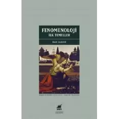 Fenomenoloji: İlk Temeller