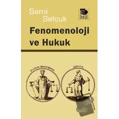 Fenomenoloji ve Hukuk