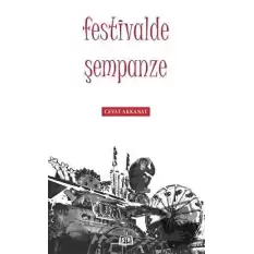 Festivalde Şempanze