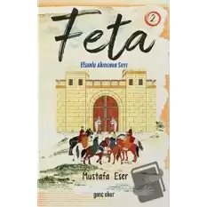 Feta 2 - Efsunlu Akıncının Sırrı