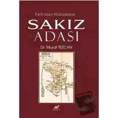 Fethinden Mübadeleye Sakız Adası