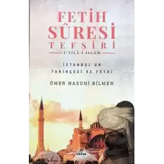 Fetih Suresi Tefsiri - İtila-i İslam