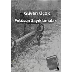 Fetüsün Sayıklamaları