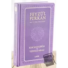 Feyzül Furkan Kuran-ı Kerim ve Tefsirli Meali (Sempatik Cep Boy - Ciltli) Lila