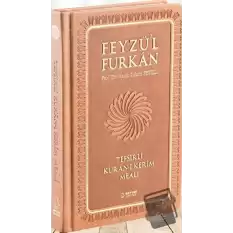 Feyzül Furkan Tefsirli Kuran-ı Kerim Meali (Karma Renk, Ciltli, Orta Boy)